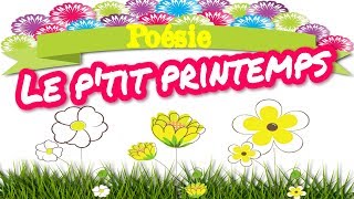 Poésie 🌷🌼Le ptit printemps🌷🌼 [upl. by Eleaffar931]