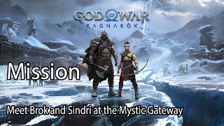 God of War Ragnarök Mission Meet Brok and Sindri at the Mystic Gateway [upl. by Avirt]