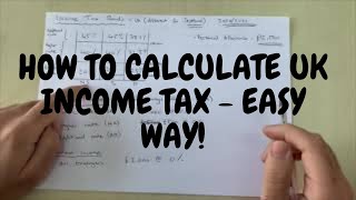 How To Calculate My UK Income Tax Made Easy  Understanding Income Tax Bands and Allowances [upl. by Anuahsal509]