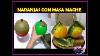 DIY COMO HACER NARANJAS CON PAPEL MACHE Y GLOBOS 🍊🍊 [upl. by Lizbeth]