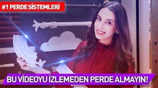 Perde sistem modelleri seçimi Perde seçimi hakkında bilmeniz gerekenler Modern ve dekoratif perde [upl. by Nannette8]