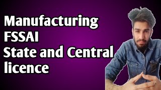 How to apply FSSAI Licence under FosCos for Manufacturing FSSAI State licence or Central Licence [upl. by Niram]