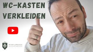 WC UnterputzKasten mit Gipskarton verkleiden  Tutorial [upl. by Feliks]