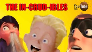 The InCRUDibles YTP [upl. by Margaret716]