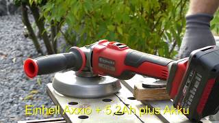 Einhell Akku Winkelschleifer 18V Axxio BL  Test  Vergleich vs Makita DGA504 [upl. by Hgielrebma]