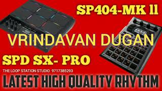 VRINDAVAN DUGAN LOOP NEWDUGANLOOP spdsxloops spdsxpro sp404mk2 [upl. by Charil]