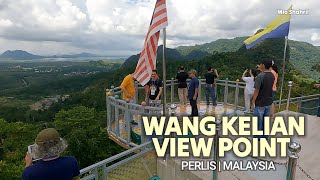 Wang Kelian View Point  Perlis Malaysia [upl. by Farman]