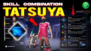 Tatsuya new Skill combination 2024  Best character combination in free fire [upl. by Noivad710]