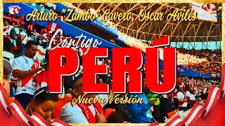 Arturo quotZamboquot Cavero y Oscar Avilés  Contigo Perú Nueva Versión  Video Oficial [upl. by Nylecsoj]