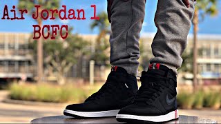 Why I like these Air Jordan 1 BCFC [upl. by Ehrlich]