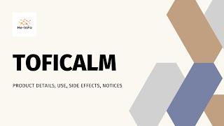 TOFICALM Uses composition side effects and product details TOFICALM 100TOFICALM 50TOFISOPAM [upl. by Nirehs]