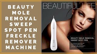 BEAUTY MOLE REMOVAL SWEEP SPOT PEN FRECKLE REMOVER MACHINE [upl. by Washko]