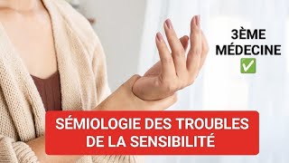 SÉMIONEURO🧠 SÉMIOLOGIE DES TROUBLES DE LA SENSIBILITÉ 3ÈME MÉDECINE ✅Unité2🧠🦴🩺 [upl. by Concepcion]