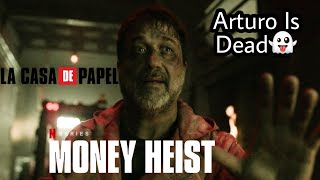 Arturo Death Scene  Money Heist Season 5  La Casa De Papel  LCDP [upl. by Avevoneg265]