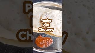 Pacha puli chutney chutney pachapuli traditionallymodernfood [upl. by Odelet70]