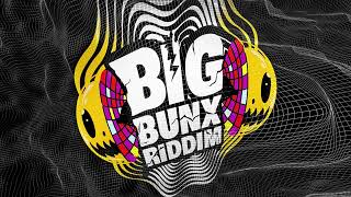 Big Bunx Riddim Mix RAW ROUND 1 ValiantSkengRajaWildKonshensKraffNajeeriiiRoze Don amp MORE [upl. by Killen448]