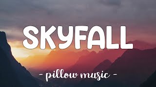 Skyfall  Adele Lyrics 🎵 [upl. by Eziechiele]