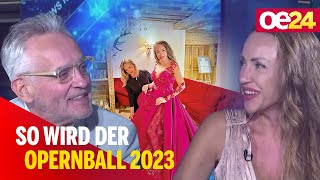 oe24 Insider So wird der Opernball 2023 [upl. by Alfonse]