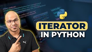 61 Python Tutorial for Beginners  Iterator [upl. by Edgell]