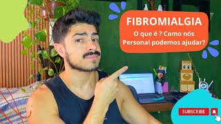 Fibromialgia  Sintomas O que é  Exercicio Físico ajuda [upl. by Berkley]