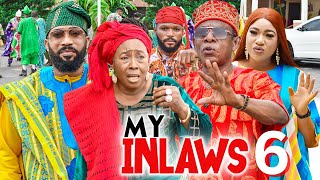 MY INLAWS 6  Frederick Leonard Patience Ozokwor Nkem Owoh 2023 Latest Nigerian Nollywood Movie [upl. by Ecirehc]