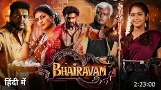 Bhairavam Full Hindi Dubbed Movie  Bellamkonda Srinivas  South Indian New Action Movie Update [upl. by Dloniger]