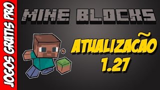 Mine Blocks 127 Vai Acontencer  Jogos Gratis Pro [upl. by Venola]