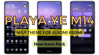 New Icons Pack MIUI Theme PLAYA YE M14 [upl. by Ayanad973]