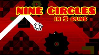 Nine Circles in 3 runs [upl. by Almeria744]