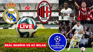 Real Madrid vs AC Milan Live Stream Champions League Football UCL Match Today Score Highlights Vivo [upl. by Cara]