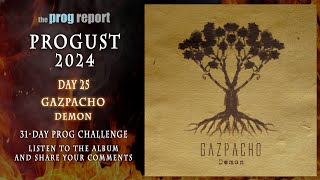 Progust 2024 Day25  Gazpacho  Demon albumreaction [upl. by Osyth]