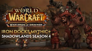 Iron Docks MYTHIC  Shadowlands Season 4 925 PTR [upl. by Adal]