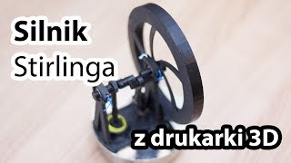 Silnik Stirlinga wydrukowany na drukarce 3D [upl. by Inait786]