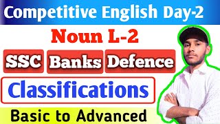 Noun L2  Competitive English Day2  nouns classification  rules to convert singular into plural [upl. by Tabber40]