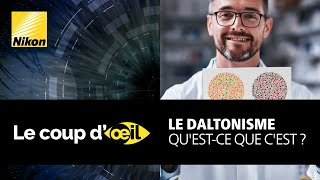 Le daltonisme questce que cest [upl. by Formica]