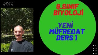 9 sınıf biyoloji yeni müfredat ders 1 2025 [upl. by Ellerud198]