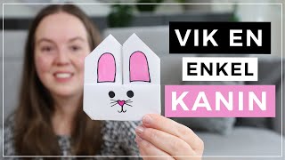 VIK EN KANIN  påskpyssel med papper [upl. by Nylekoorb443]