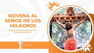 Sexto día de novena en Honor al Señor de los Milagros  Villa Lucre [upl. by Anihtyc]