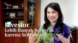 Investor Lebih Banyak Bergerak karena Sentimen [upl. by Teevens940]