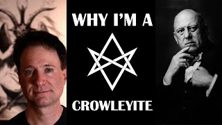 Why Im A Crowleyite  Entelecheia [upl. by Aicilec6]