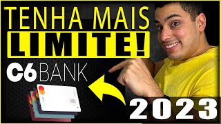 C6 Bank COMO AUMENTAR O LIMITE DO CARTÃO   Atualizado 2023 [upl. by Willing]