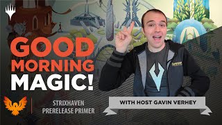 Strixhaven Prerelease Primer A Guide to Building Your Sealed Deck  Good Morning Magic [upl. by Toma]