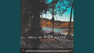 Hell in High Water [upl. by Payton]