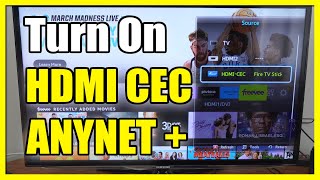 How to Turn On HDMI CEC amp Anynet  on amp Control Devices with Old Samsung TV Fast Tutorial [upl. by Frasch751]