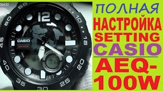 Casio AEQ100W Настройка часов [upl. by Beitnes]