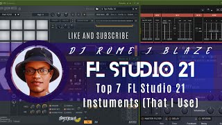 Top 7 Instruments That I Use FL Studio 24 [upl. by Garret]