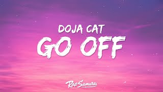 Doja Cat  Go Off Lyrics [upl. by Aela980]