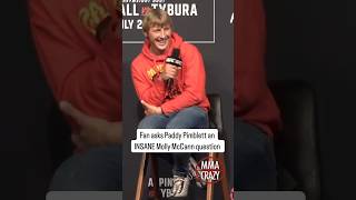 Fan asks Paddy Pimblett an INSANE Molly McCann question paddypimblett ufc MollyMcCann [upl. by Bathsheba]