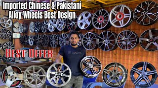 Brand New Imported Chinese amp Pakistani Primo amp HS Alloy Wheels Prices Update  All Sizes 12 To 15 [upl. by Enalb]