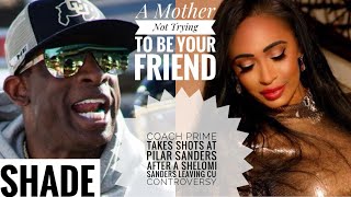 Coach Prime TAKES SHOTS At Pilar Sanders After Shelomi Sanders Leaving CU Conflict “WOW”🤯 [upl. by Seana]